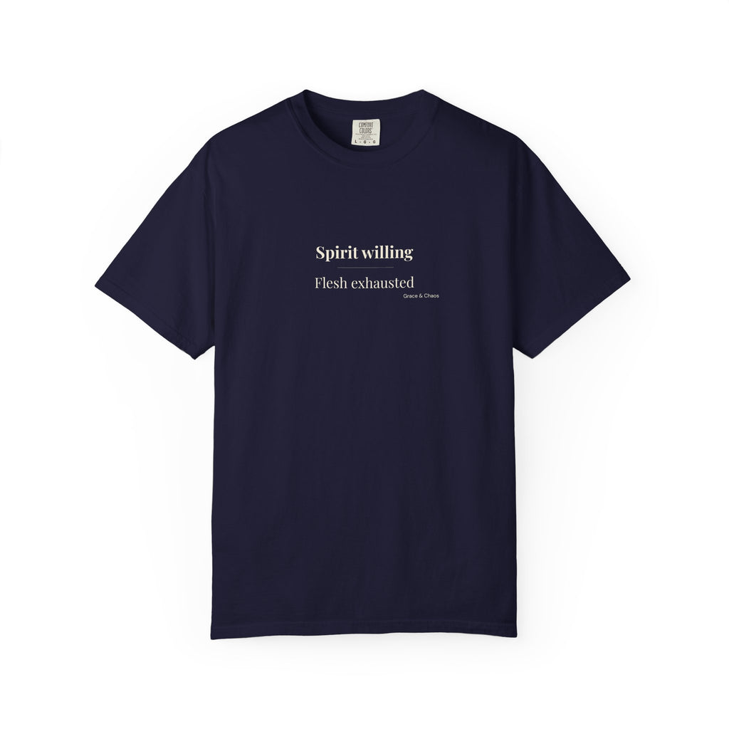 Spirit willing T-shirt