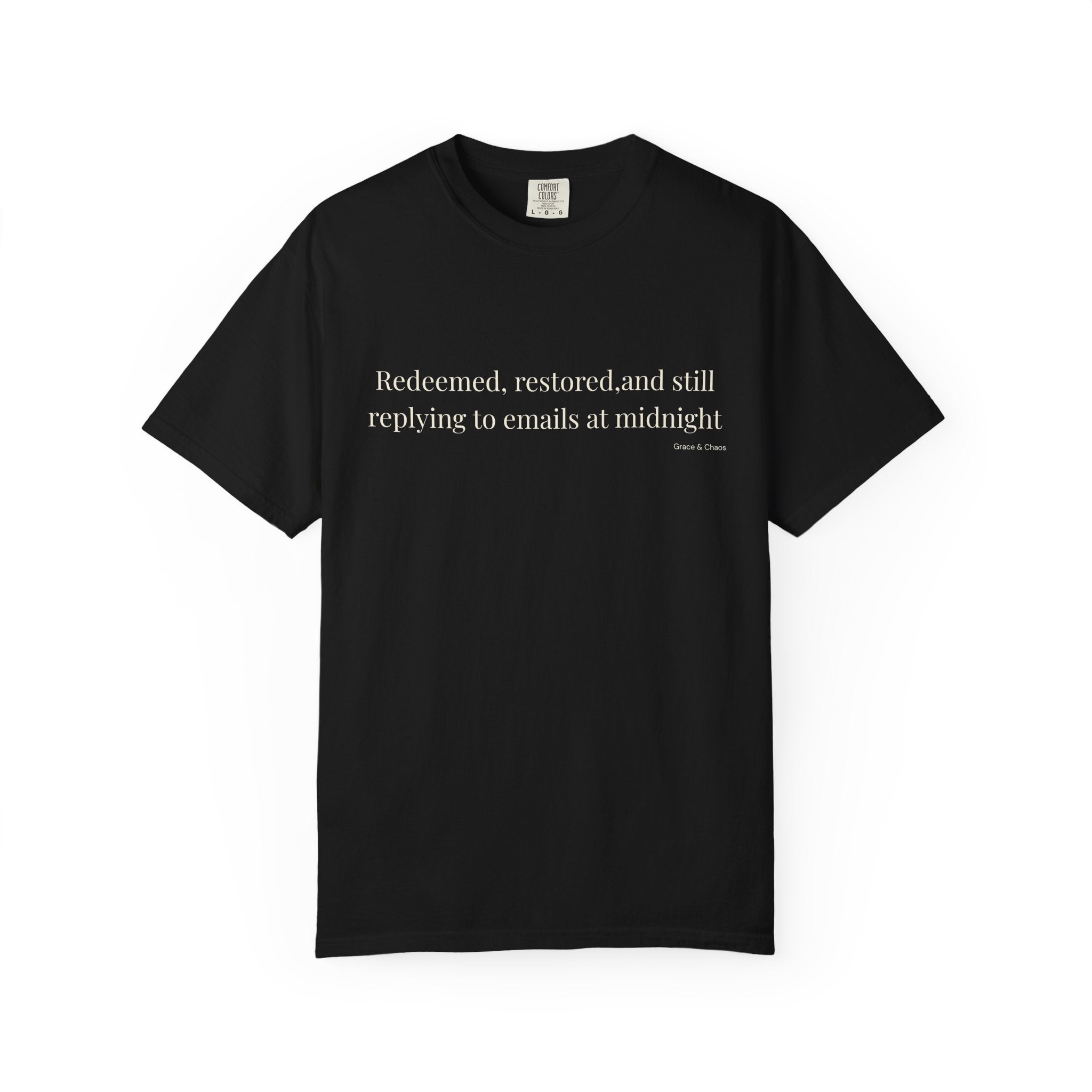 Redeemed and Restored T-shirt