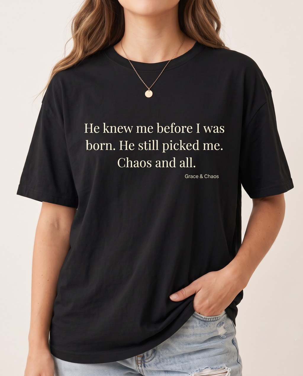 He knew me before T-shirt