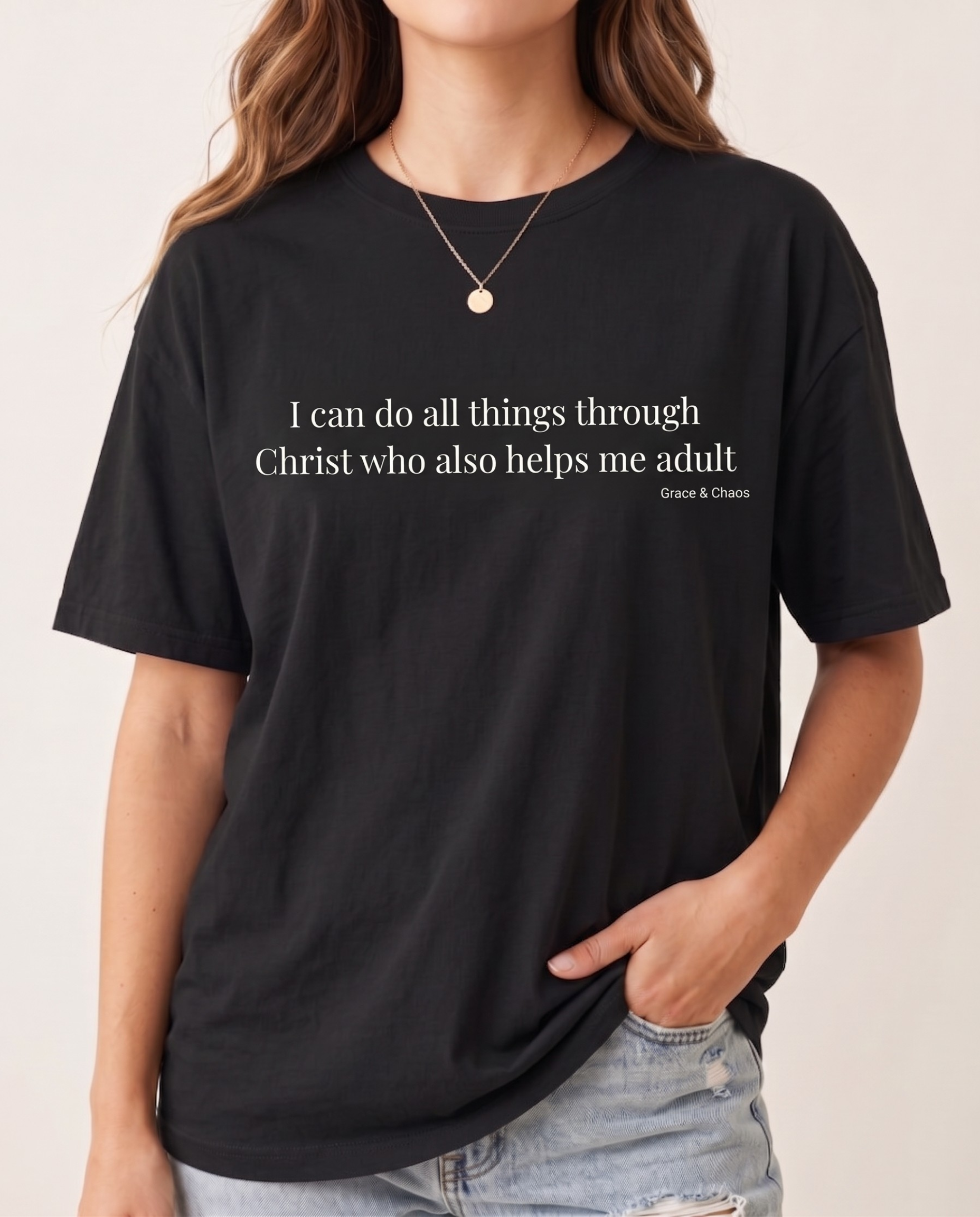 I can do all things  T-shirt