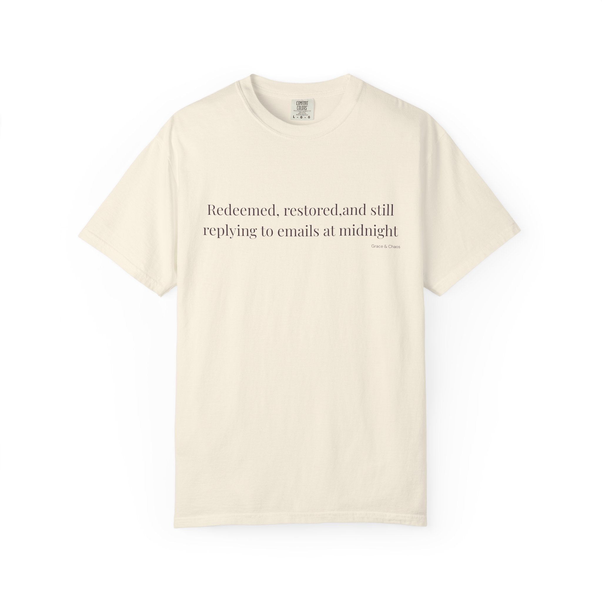 Redeemed and Restored T-shirt