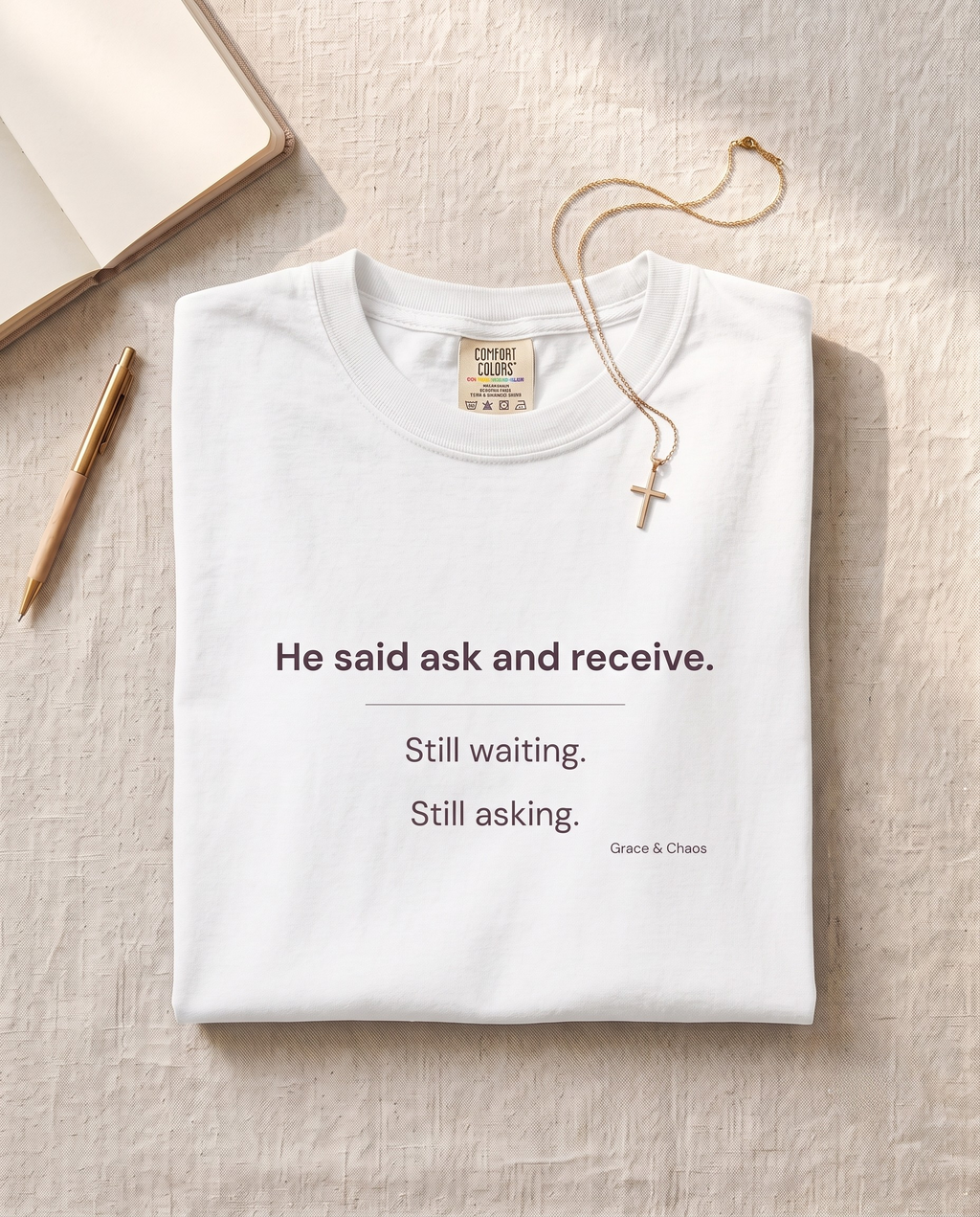 He said ask T-shirt