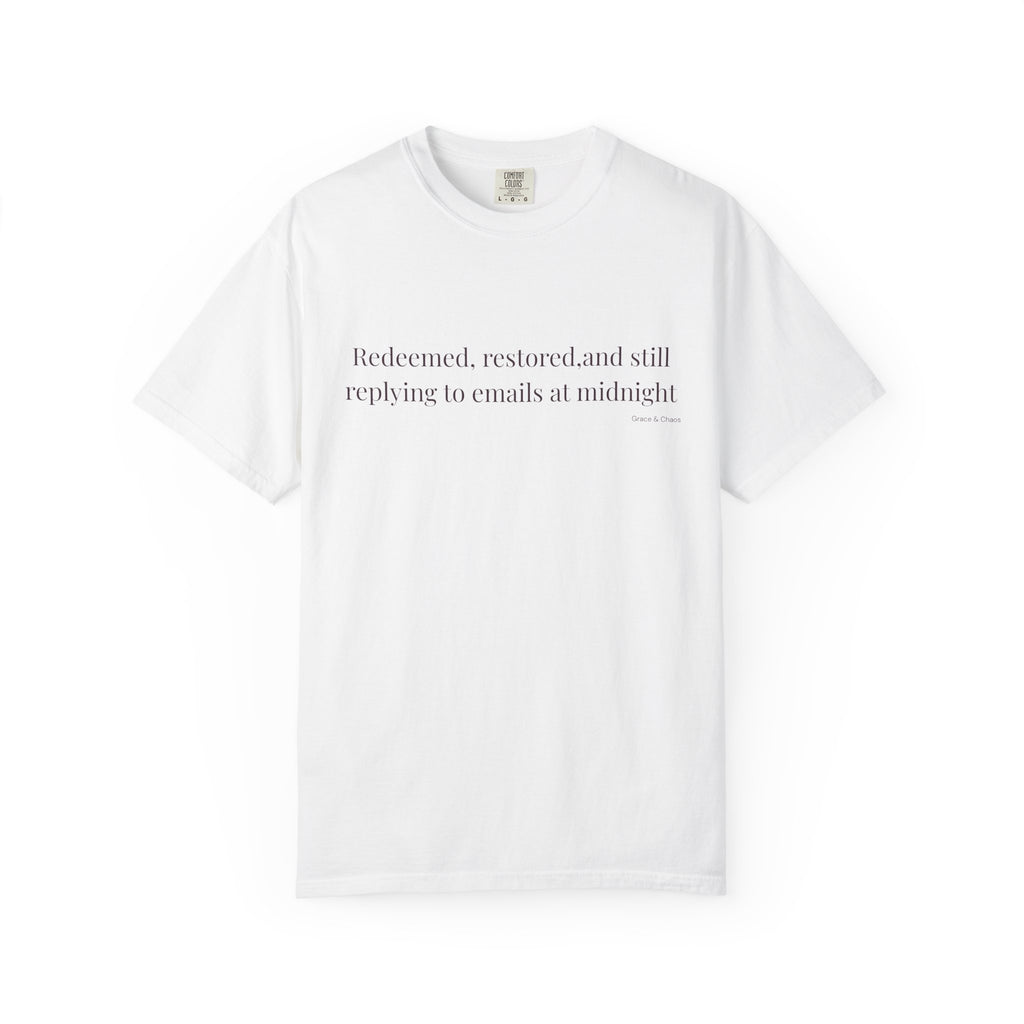Redeemed and Restored T-shirt