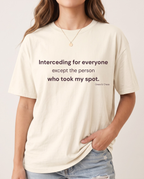 Interceding for everyone T-shirt