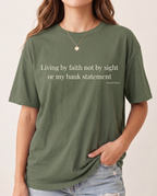 Living by faith T-shirt