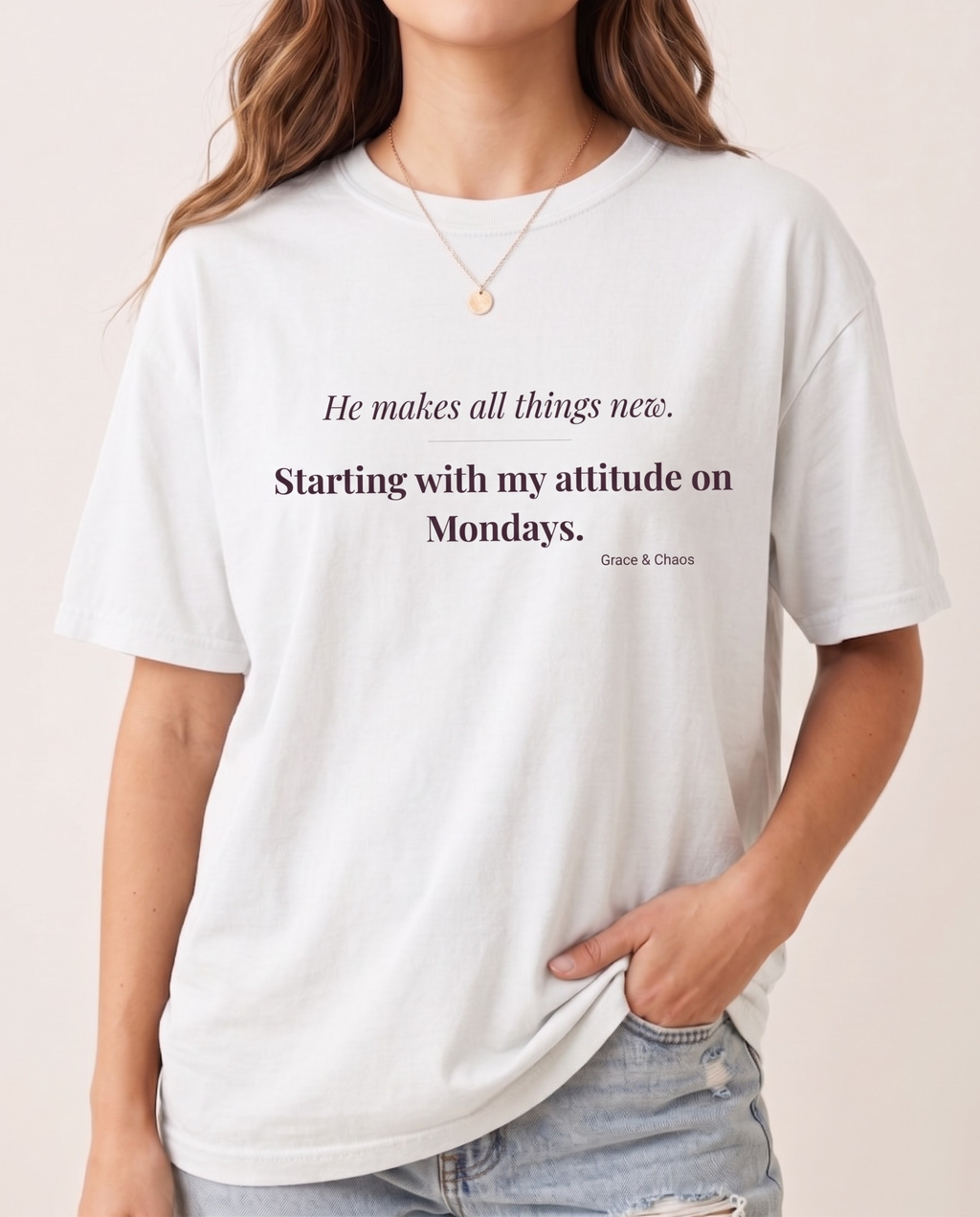He makes all things new T-shirt