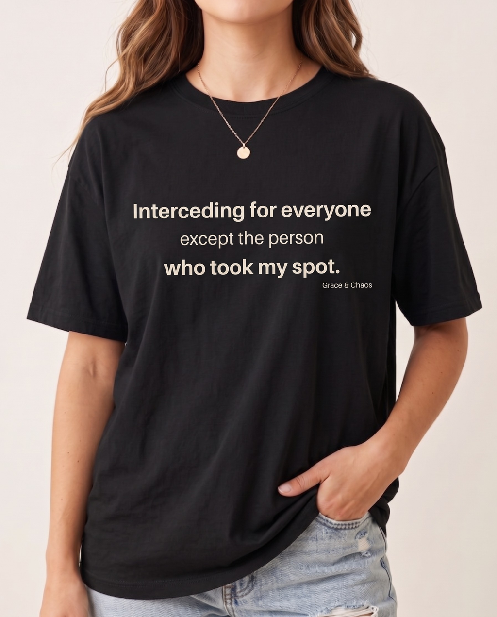 Interceding for everyone T-shirt