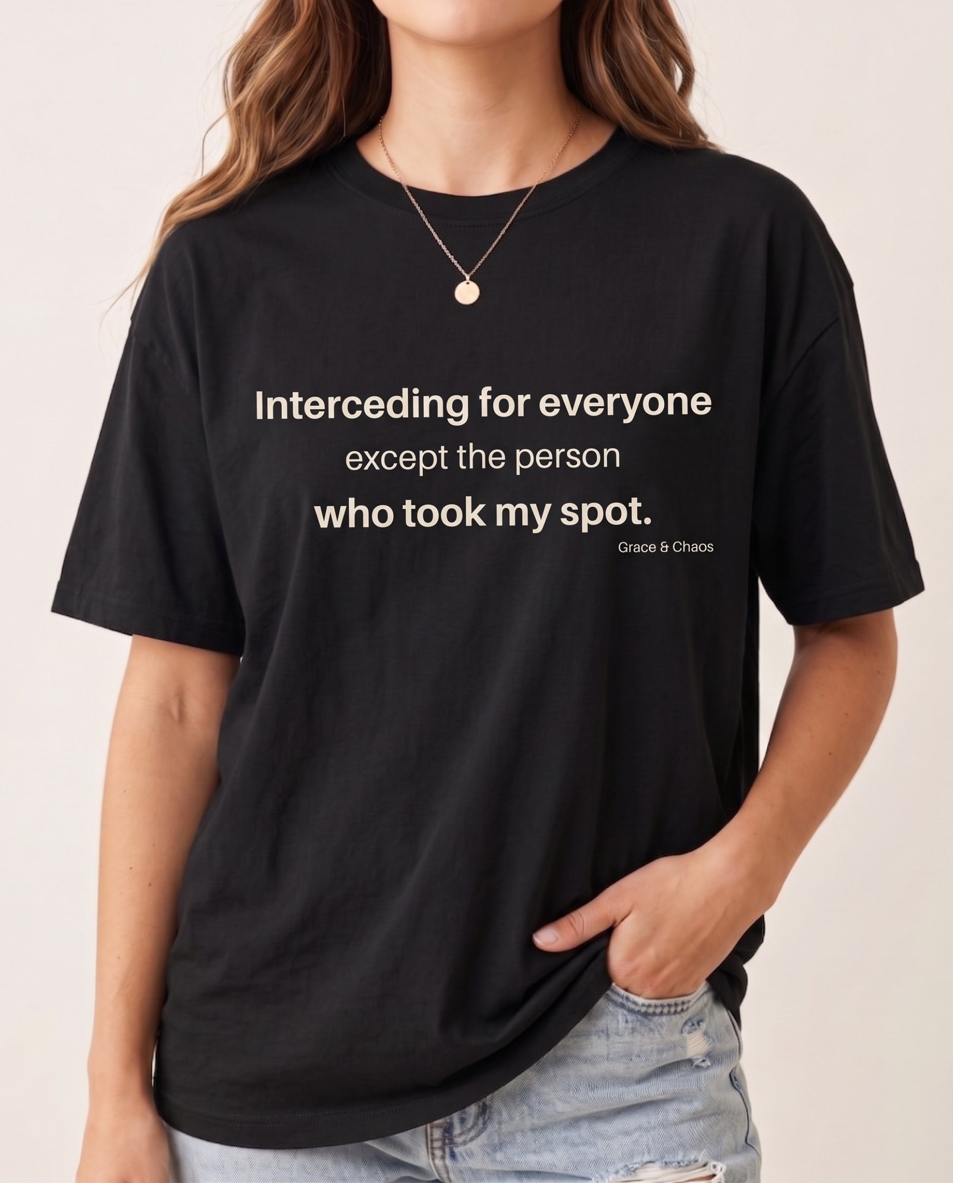 Interceding for everyone T-shirt