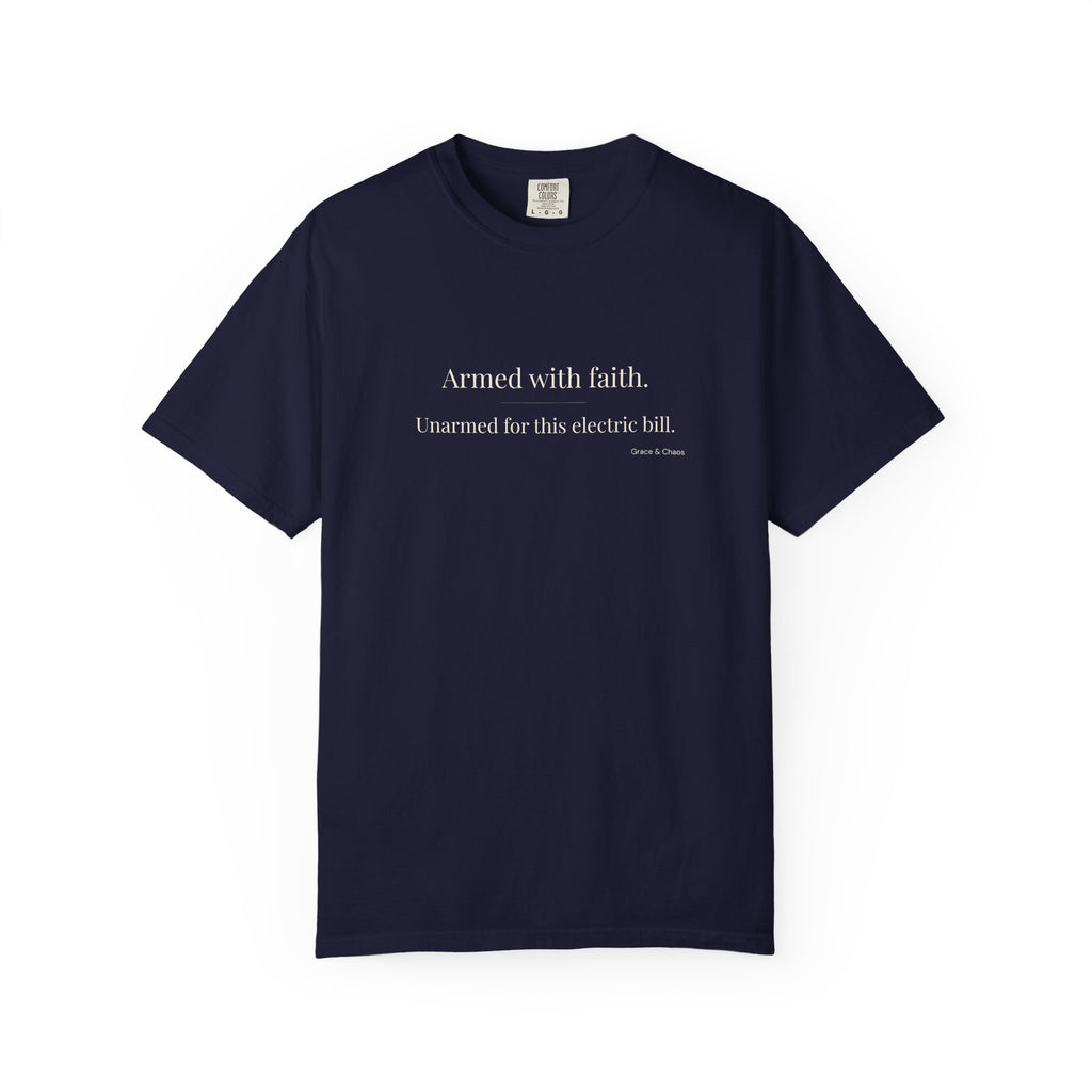 Armed with faith T-shirt