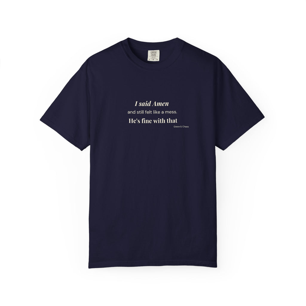 I said Amen T-shirt