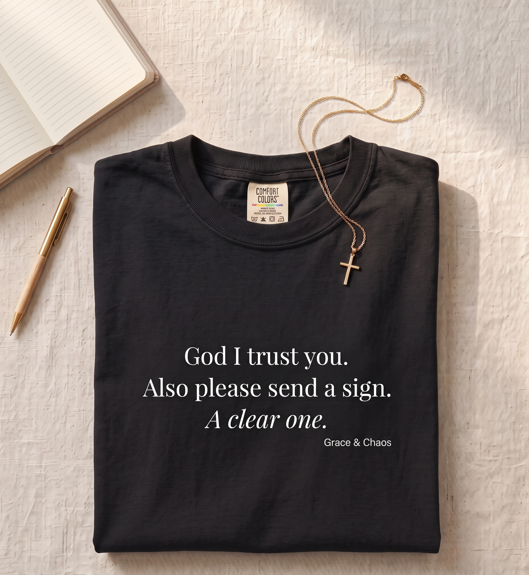 God I trust you T-shirt