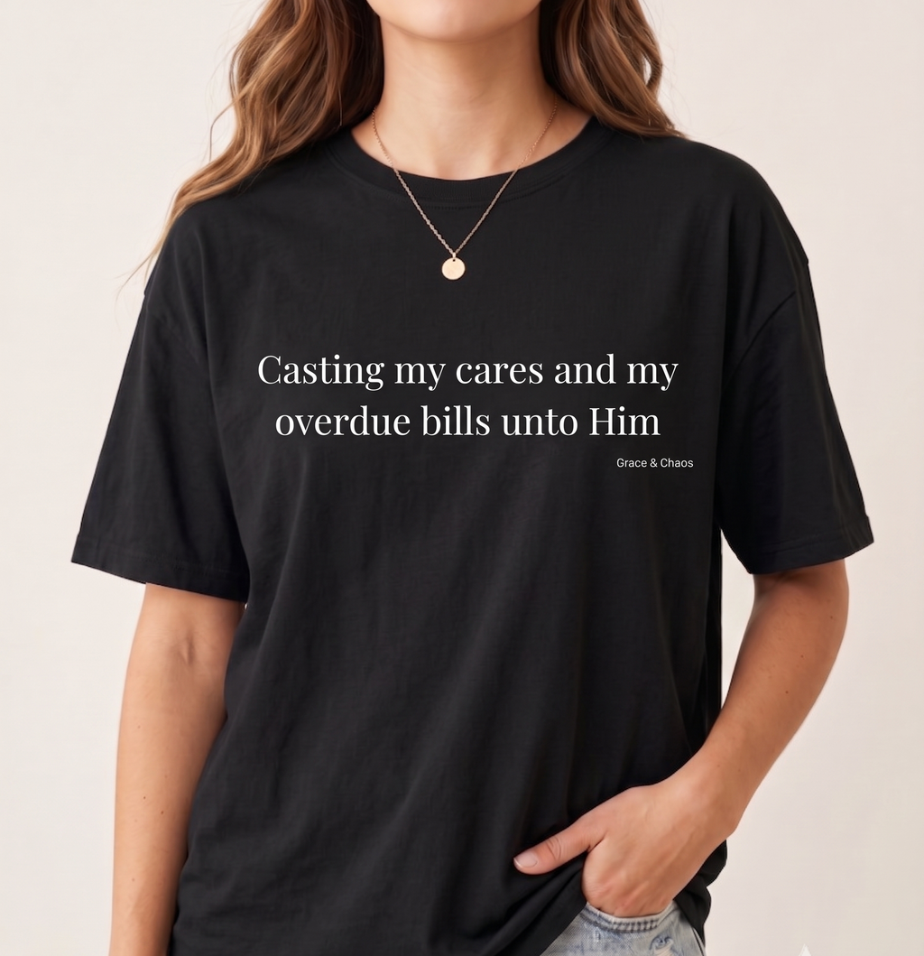 Casting my cares T-shirt