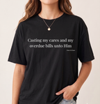 Casting my cares T-shirt