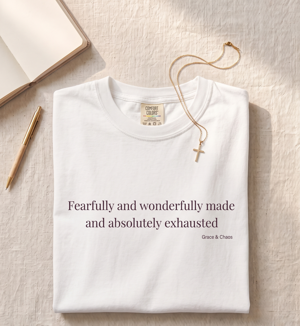 Fearfully and wonderfully T-shirt