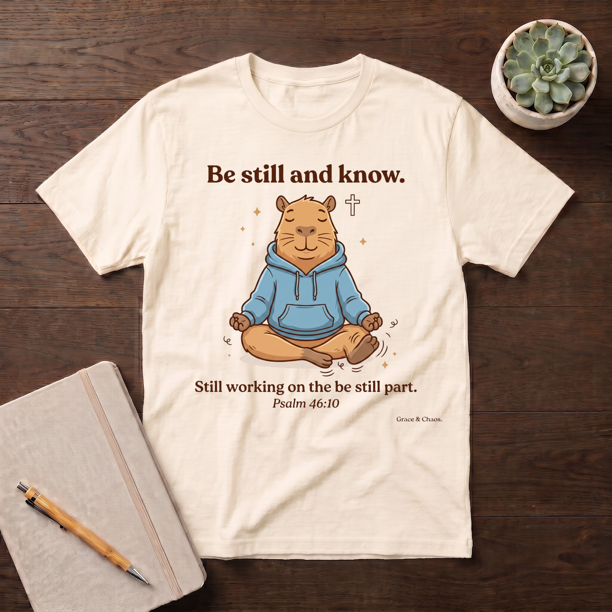Be still and know T-shirt