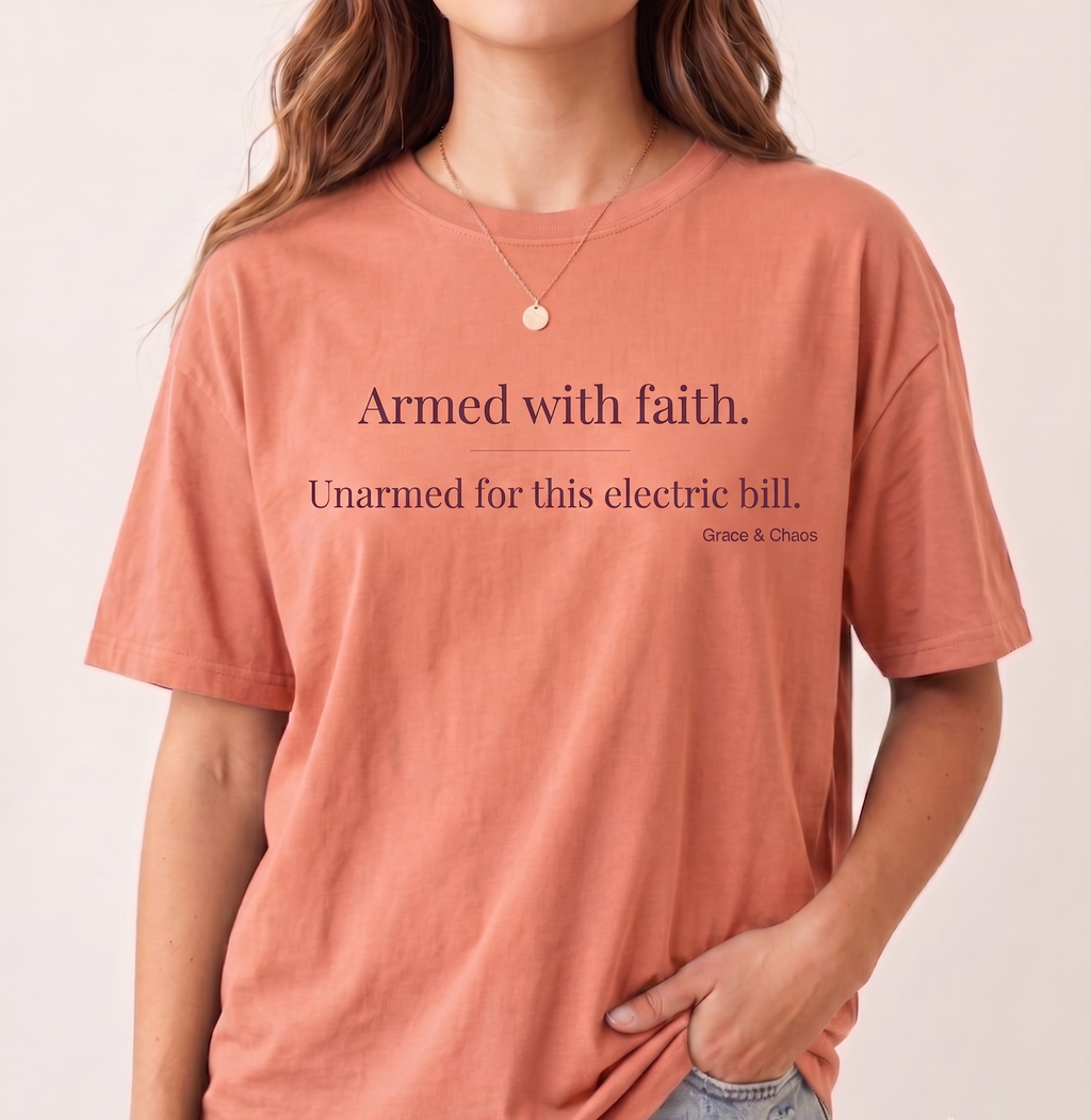 Armed with faith T-shirt