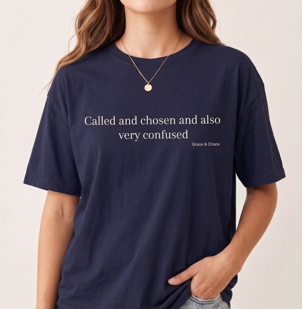 Called and Chosen T-shirt