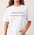 Armed with faith T-shirt