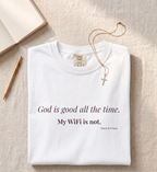 God is good T-shirt